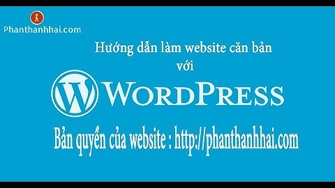 Bài 9 : Sử dụng chức năng comment trong wordpress - Cách tạo website với wordpress