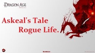 Dragon Age Origins Ultimate Edition:Rogue Life - Pt4
The Tale Continues.... Dragon Age Origins Ultimate Edition:Rogue Life - Pt4