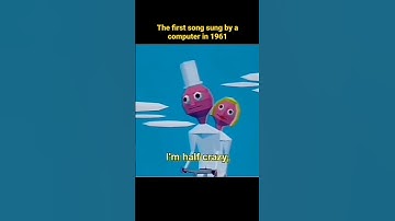Thumbnail of The first song sung by a computer