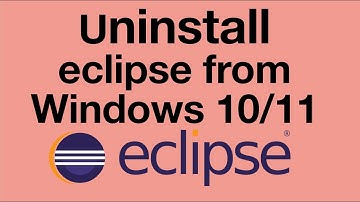 How to REMOVE UNINSTALL DELETE Eclipse IDE from Windows 10 /11