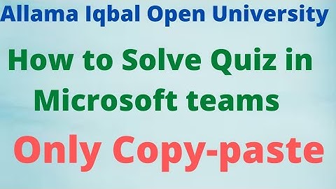 How to Solve Quiz in Microsoft teams||How to solve Quiz in Lms portal||How to solve Quiz in aiou
