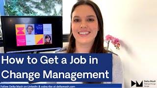 How to Get a Job in Change Management