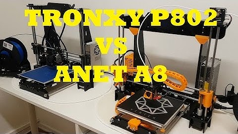 Anet A8 vs Tronxy P802 comparing video