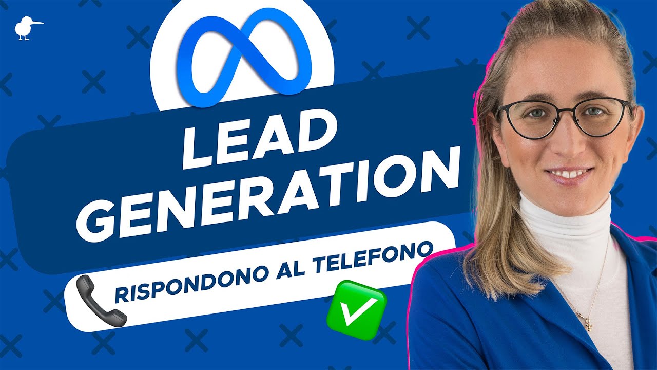 Facebook ADS: Lead Generation Funnel - Contatti Qualificati