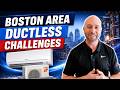 Challenges to Installing Ductless in the Boston Area
