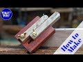 How to Make a Mortising Gauge