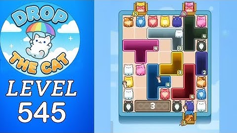 Drop The Cat Level 545 Walkthrough