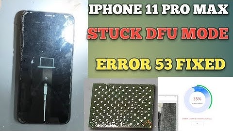 iPhone 11 Pro Max DFU Mode Fix/ Iphone Error 53 Fix