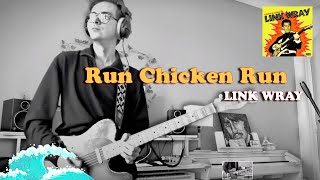 Link Wray - Run Chicken Run (cover) (in MONO)