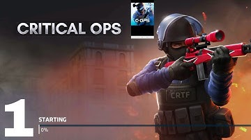 Critical Ops - Gameplay Walkthrough Part 1 - (iOS, Android)