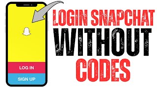 How to Login to Snapchat Without Verification Code or Recovery Code on Android and iPhone - 2026