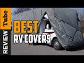 ✅ RV Cover: Best RV Covers 2021 (Buying Guide)