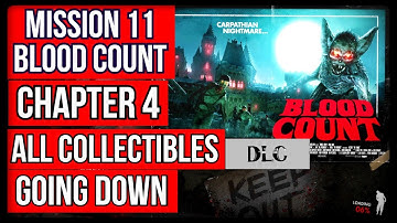 Zombie Army 4 | BLOOD COUNT | Chapter 4: GOING DOWN | All Collectibles