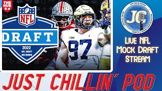 NFL MOCK DRAFT SIMULATOR w/ Fisk, Digge, & Nate | Just Chillin' Podcast