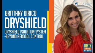 DryShield Isolation System: Beyond Aerosol Control