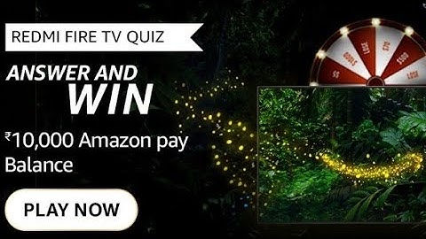Amazon Redmi Fire TV Quiz Answers Today l Amazon Quiz Answers Today l Amazon Quiz Today