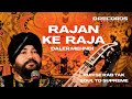 Rajan ke raja by daler mehndi  soul to supreme  drecords