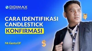 CARA MENGIDENTIFIKASI CANDLESTICK KOREKSI & KONFIRMASI | Didimax Education