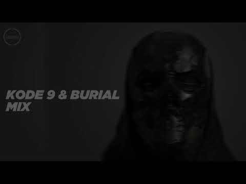 Burial & Kode9 Mix - BBC Radio 6 - September 2018 - Full HQ