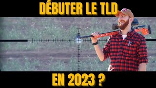 Débuter le Tir Longue Distance (TLD) en 2023 ?