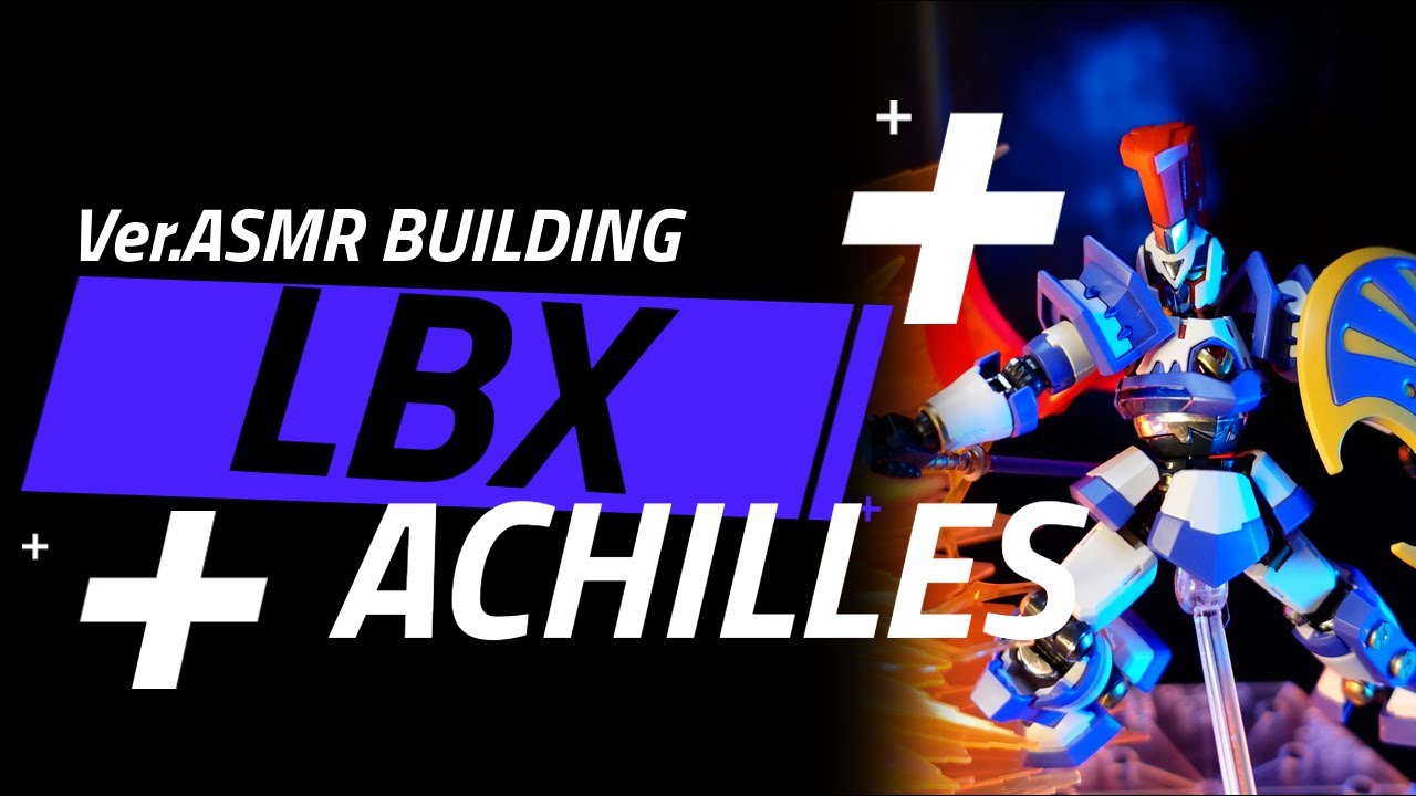 Building LBX ACHILLES 001 Hyper Function Ver. ASMR