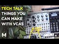 6 useful tools you can make with vcas