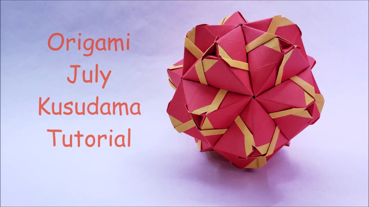 Origami Kusudama: July (Brian Beitel)
