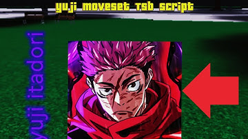 YUJI ITADORI MOVESET 🔥 THE STRONGEST BATTLEGROUND 🔥 OP 🔥 SCRIPT 🔥