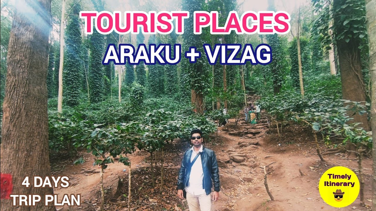 araku-vizag-4-days-trip-plan-hindi-araku-valley-tourist-places