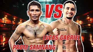 PROM SAMNANG VS LUCAS GABRIEL #USA #AUSTRALIA