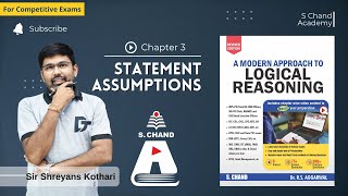 Statement  Assumptions Reasoning | Logical Reasoning | Chapter  3 | S Chand Academy