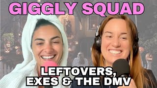 Giggling About Leftovers, Exes, And The Dmv