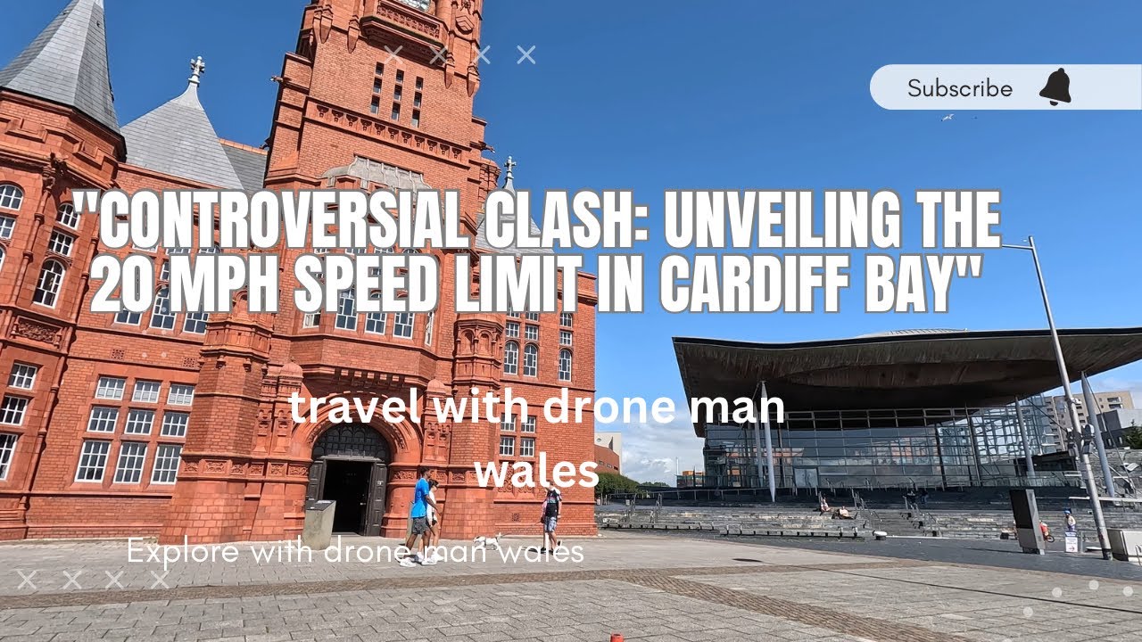 Unveiling Cardiff Bay's Hidden Secrets: The 20 mph Speed Limit Debate ...