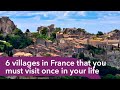 6 pueblos de Francia que debes visitar una vez en la vida