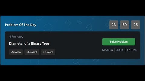 Diameter of a Binary Tree | GeeksforGeeks POTD 04 February 2025 | potd solution