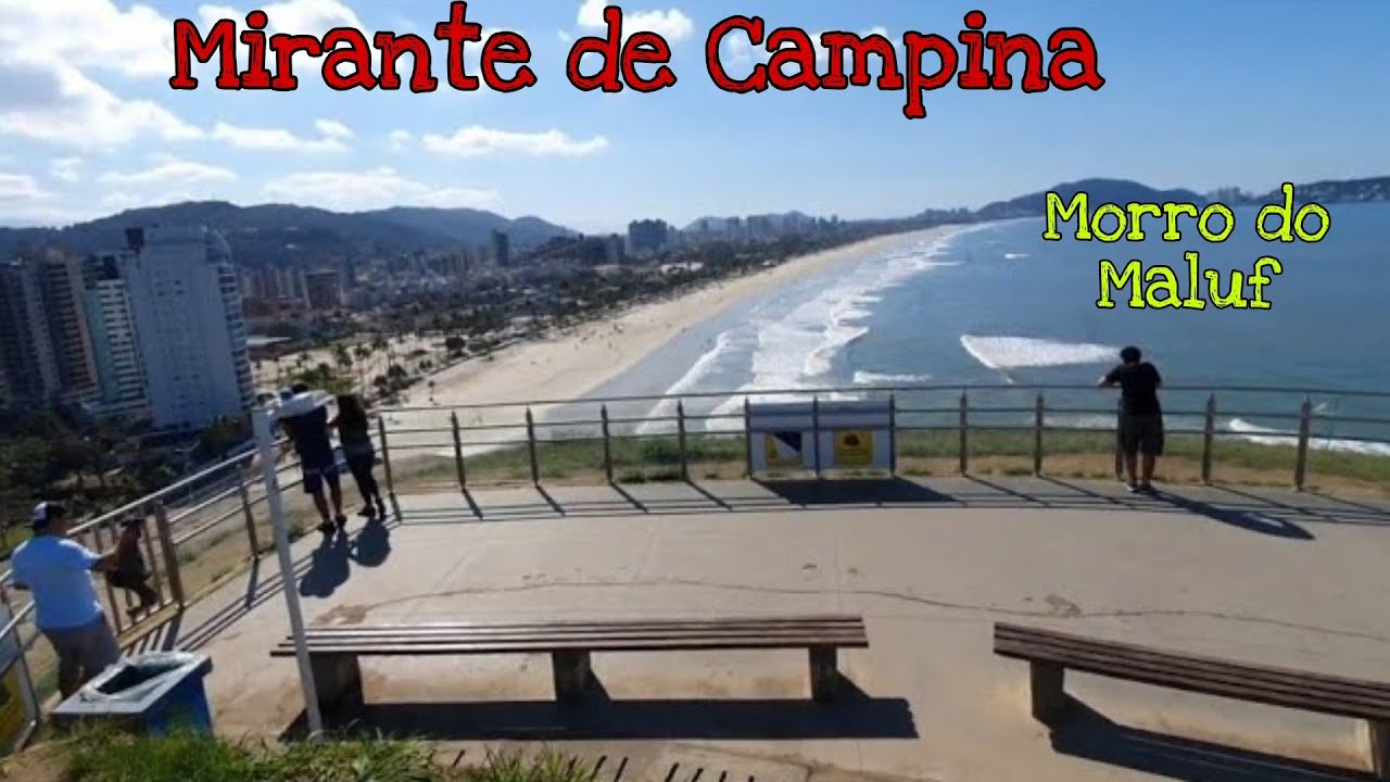 Mirante do Morro da Campina/ Morro do Maluf ( Guarujá-SP ) - YouTube