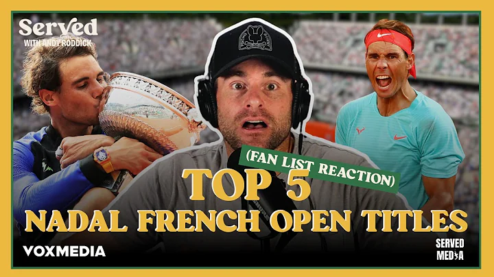 TOP 5 RAFA NADAL FRENCH OPEN WINS (Fan List)