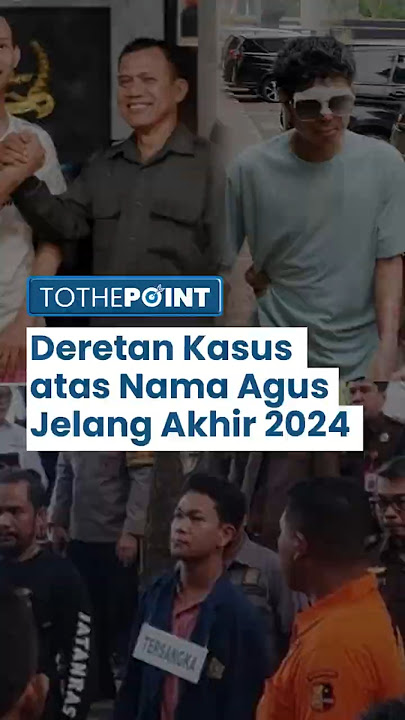 Sejumlah Nama Agus yang Menghebohkan Laman Pemberitaan di Media Sosial Jelang Pergantian Tahun 2024