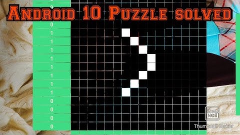 Android 10 Puzzle solved| Nonogram Solved Android 10 Easter eggs solved