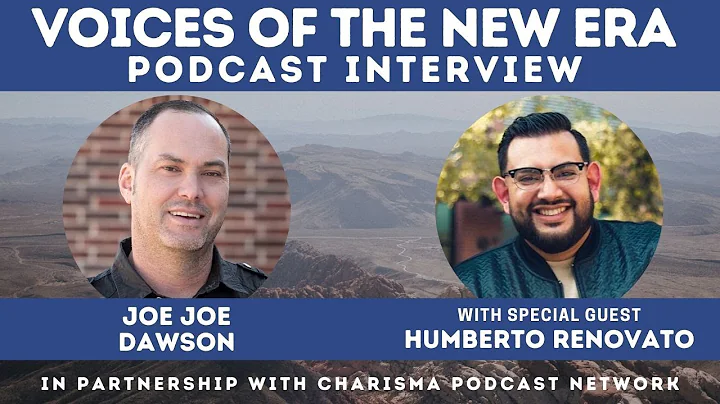 Voices of the New Era with Humberto Renovato