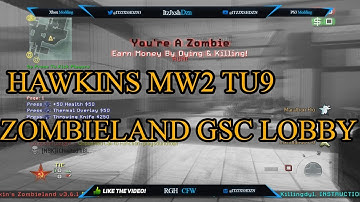[MW2/TU9/GSC]HAWKINS ZOMBIELAND WORKING ON TU9 UPDATE MADE POSSIBLE BY INFINITY LOADER!!