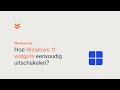 Eenvoudig Windows 11 widgets uitschakelen