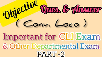 Objective ques/ Ans of Elec. Conv. Loco  for Railway Departmental Exam