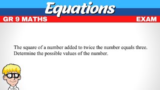 Exam Equations Grade 9