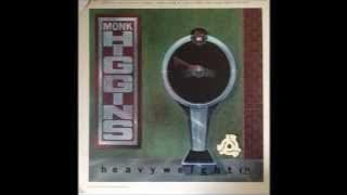 Monk Higgins   Gotta be funky