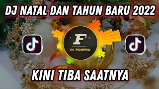 Download lagu DJ SPESIAL NATAL DAN TAHUN BARU 2022 - KINI TIBA SAATNYA FULL BASS
