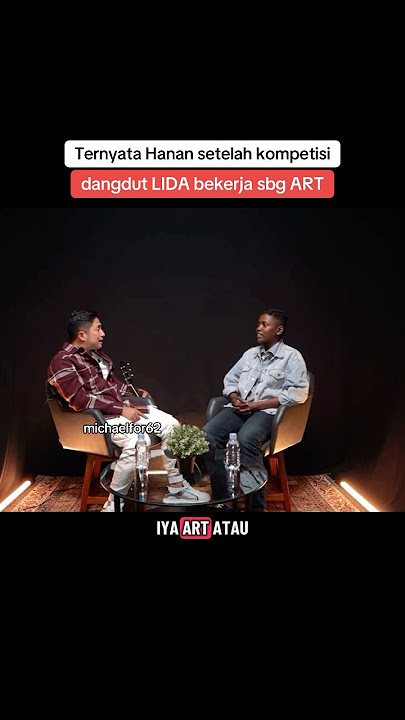 Cerita Hanan Lida jadi Art usai kompetisi dangdut Lida #irfanhakim #hanan #lida #dangdut #indosiar