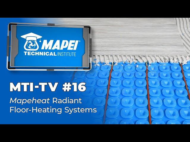 MTI-TV #16 – Mapeheat Radiant Floor-Heating Systems - YouTube