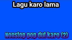 Full album nonstop pop karo kenangan  - Durasi: 30:30. 