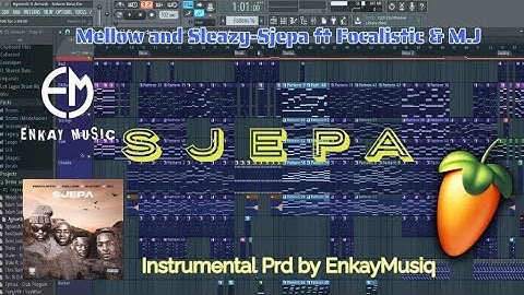Mellow & Sleazy-Sjepa ft Focalistic & M.J (INSTRUMENTAL) FREE FLP!!!🔥🔥🤭🤭